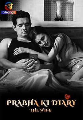 Prabha Ki Diary (The Wife) | Season 01